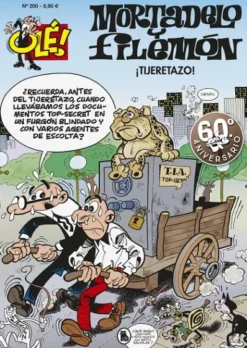 OLE MORTADELO Nº200: ¡TIJERETAZO!