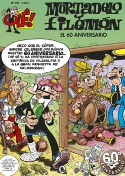 OLE! MORTADELO Y FILEMON Nº209: EL 60 ANIVERSARIO [RUSTICA]
