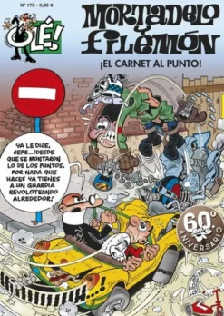 OLE! MORTADELO Y FILEMON Nº173: ¡EL CARNET AL PUNTO! [RUSTICA]