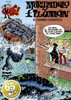 OLE! MORTADELO Y FILEMON Nº218: EL CAMBIO CLIMATICO [RUSTICA]