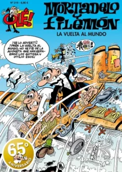 OLE! MORTADELO Y FILEMON Nº219: LA VUELTA AL MUNDO [RUSTICA]