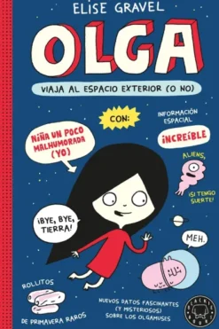 OLGA Nº02: OLGA VIAJA AL ESPACIO EXTERIOR (O NO) [RUSTICA]