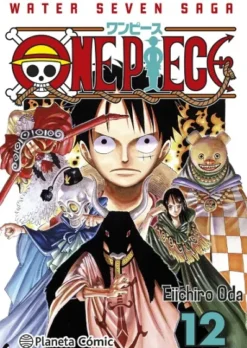 ONE PIECE VOL.12: WATER SEVEN SAGA (NUEVA EDICION 3 EN 1) [RUSTICA]