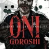 ONI GOROSHI, CIUDAD DE LOS DEMONIOS Nº02 [RUSTICA]