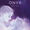 ONYX (SAGA LUX II) [RUSTICA]