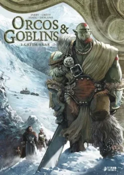 ORCOS Y GOBLINS VOL.02: GRI'IM / SA'AR [CARTONE]