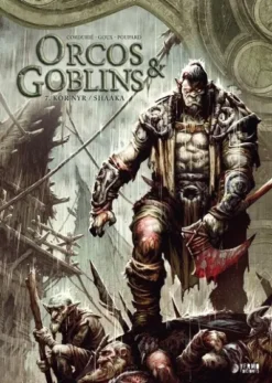 ORCOS Y GOBLINS VOL.07: KROR'NYR / SHAAKA [CARTONE]