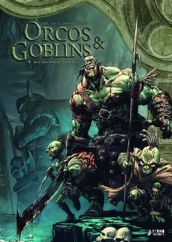 ORCOS Y GOBLINS VOL.08: MACHACADOR / MOROGG [CARTONE]