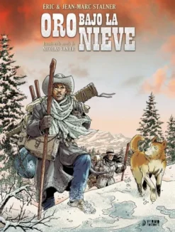 ORO BAJO LA NIEVE [CARTONE]
