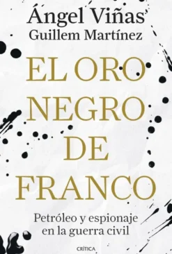 ORO NEGRO DE FRANCO, EL [CARTONE]