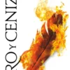 ORO Y CENIZA (AMANECER ROJO 4) [RUSTICA]
