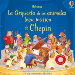 ORQUESTA DE LOS ANIMALES TOCA MUSICA DE CHOPIN, LA [CARTONE]