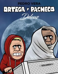 ORTEGA Y PACHECO DELUXE VOL.4 [CARTONE]