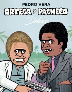 ORTEGA Y PACHECO DELUXE VOL.3 [CARTONE]