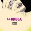 ORUGA, LA [CARTONE]