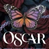 OSCAR: AMISTAD, LOCURA, CONTROL Y OBSESION (CLAN Z, 4) (ED. CANTOS PINTADOS) [RUSTICA]