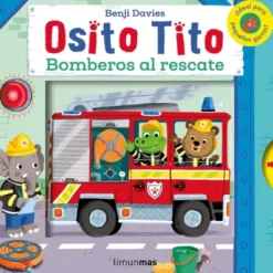 OSITO TITO: BOMBEROS AL RESCATE [CARTONE]
