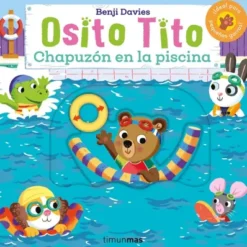OSITO TITO: CHAPUZON EN LA PISCINA [CARTONE]
