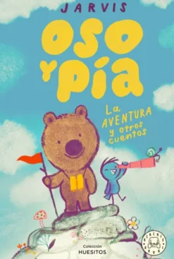 OSO Y PIA Nº03: LA AVENTURA Y OTROS CUENTOS [CARTONE]
