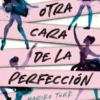 OTRA CARA DE LA PERFECCION, LA [RUSTICA]