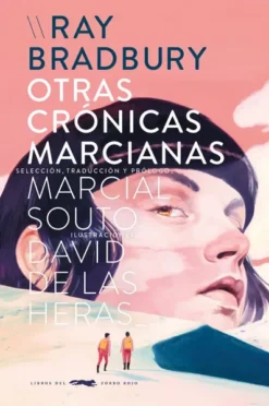 OTRAS CRONICAS MARCIANAS [RUSTICA]
