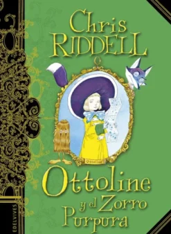 OTTOLINE Y EL ZORRO PURPURA [CARTONE]