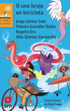 O UNA BRUJA EN BICICLETA (BV NARANJA 287) [RUSTICA]