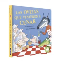 OVEJAS QUE VINIERON A CENAR, LAS (LA OVEJITA QUE VINO A CENAR) [CARTONE]
