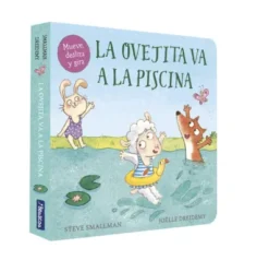 OVEJITA VA A LA PISCINA, LA (PEQUEÑAS MANITAS) [CARTONE]