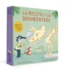 OVEJITA Y LA DINOAVENTURA, LA (LA OVEJITA QUE VINO A CENAR) [CARTONE]