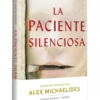 PACIENTE SILENCIOSA, LA (EDICION LIMITADA FIRMADA) [CARTONE]