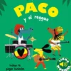 PACO Y EL REGGAE (LIBRO MUSICAL) [CARTONE]