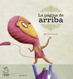 PAGINA DE ARRIBA, LA [CARTONE]