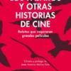 PAJAROS Y OTRAS HISTORIAS DE CINE, LOS [RUSTICA]