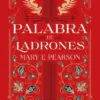 PALABRA DE LADRONES (BAILE DE LADRONES 2) [RUSTICA]