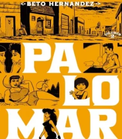 PALOMAR (EDICION INTEGRAL) VOL.2 [RUSTICA]