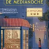 PANADERIA DE MEDIANOCHE, LA 1: LA EXTRANJERA [RUSTICA]