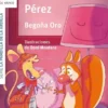 PANDILLA DE LA ARDILLA, LA Nº09: RASI AYUDANTE DEL RATONCITO PEREZ (BV BLANCA) [RUSTICA]
