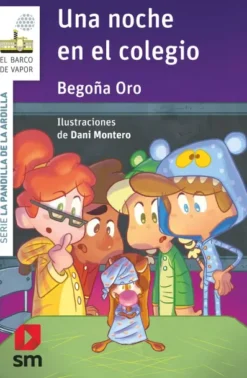 PANDILLA DE LA ARDILLA, LA Nº17: UNA NOCHE EN EL COLEGIO (BV BLANCA) [RUSTICA]