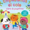 PANDILLA DE LOS PEQUES, LA: EMPEZAMOS EL COLE (LIBRO DE PEGATINAS) [RUSTICA]