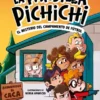 PANDILLA PICHICHI, LA Nº02: EL MISTERIO DEL CAMPAMENTO DE FUTBOL [RUSTICA]