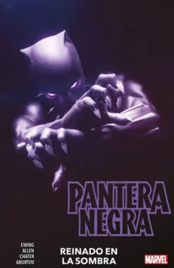 PANTERA NEGRA DE EVE EWING Nº01: REINADO EN LA SOMBRA [RUSTICA]