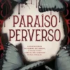 PARAISO PERVERSO (DARK ROMANCE) [RUSTICA]