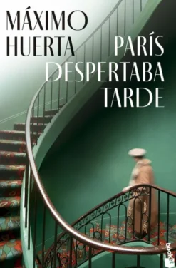 PARIS DESPERTABA TARDE [BOLSILLO]