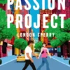 PASSION PROJECT [RUSTICA]