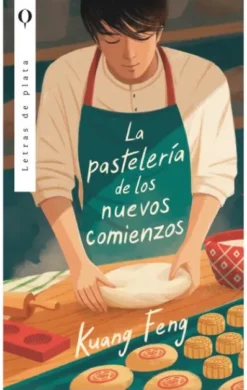 PASTELERIA DE LOS NUEVOS COMIENZOS, LA [RUSTICA]