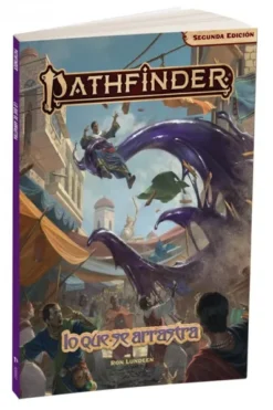PATHFINDER (2ª EDICION): LO QUE SE ARRASTRA [RUSTICA]