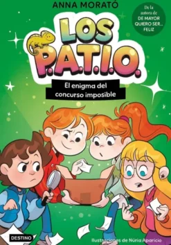 PATIO, LOS Nº03: EL ENIGMA DEL CONCURSO IMPOSIBLE [CARTONE]