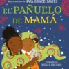 PAÑUELO DE MAMA, EL [CARTONE]