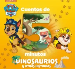PAW PATROL PATRULLA CANINA: CUENTOS DE 5 MINUTOS DINOSAURIOS Y OTRAS HISTORIAS [CARTONE]
